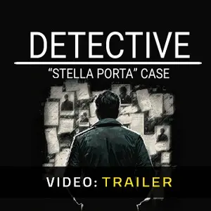 Detective Stella Porta Case - Video Trailer
