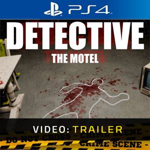 DETECTIVE - The Motel PS4 - Trailer Video