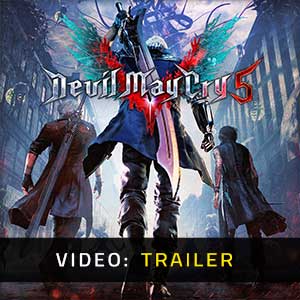 Devil May Cry 5 - Trailer video