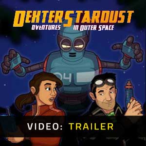 Dexter Stardust Adventures in Outer Space Video Trailer