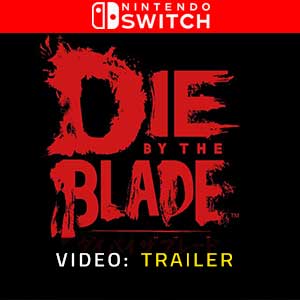 Die by the Blade - Trailer video