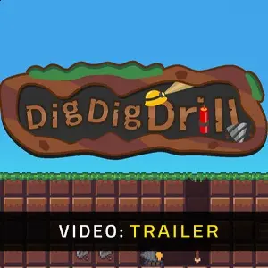 DigDigDrill - Video Trailer