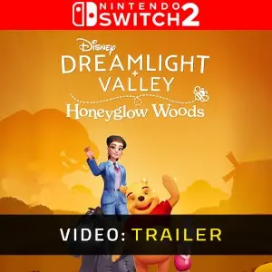 Disney Dreamlight Valley Honeyglow Woods Nintendo Switch 2 Video Trailer