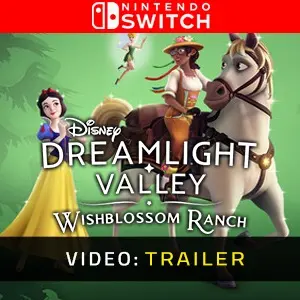 Disney Dreamlight Valley: Wishblossom Ranch Nintendo Switch - Trailer del video