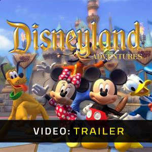 Disneyland Adventures Trailer del video
