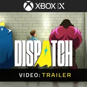 Dispatch Xbox Series - Trailer