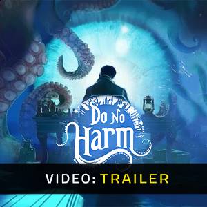 Do no harm - Trailer Video