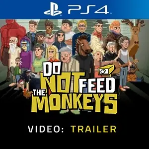 Do Not Feed the Monkeys PS4 - Trailer