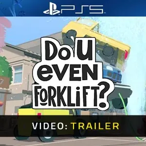 Do You even Forklift? PS5 - Video Trailer