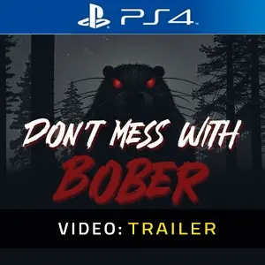 Don’t Mess With Bober PS4 - Trailer