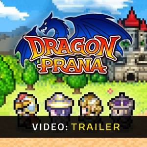 Dragon Prana Trailer del Video