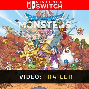 DRAGON QUEST MONSTERS The Withered World Nintendo Switch - Video Trailer