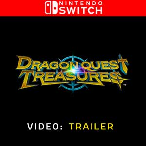 Dragon Quest Treasures - Rimorchio
