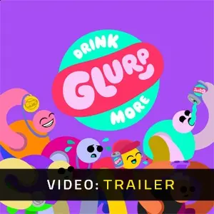 Drink More Glurp - Trailer