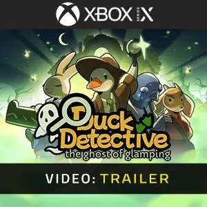 Duck Detective: The Ghost of Glamping Xbox Series - Trailer del Video