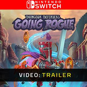 Dungeon Defenders: Going Rogue Nintendo Switch - Trailer del Video