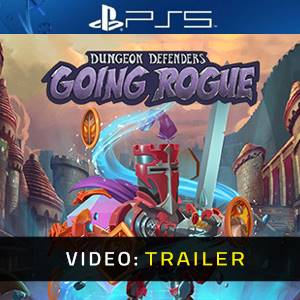 Dungeon Defenders: Going Rogue PS5 - Trailer del Video