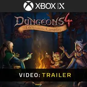 Dungeons 4 - Tales from the Campfire Xbox Series - Trailer del Video