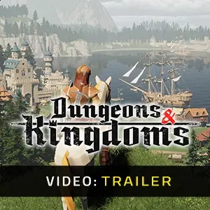 Dungeons & Kingdoms - Video Trailer