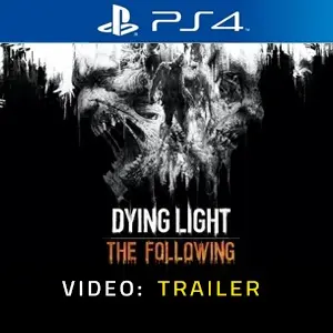 Dying Light The Following PS4 - Trailer