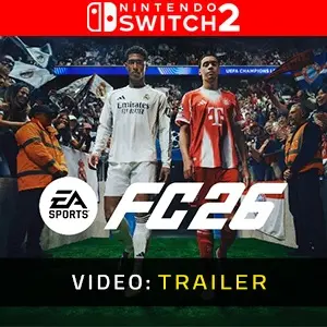 EA SPORTS FC 26 Nintendo Switch 2 - Video Trailer