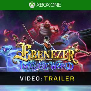 Ebenezer and The Invisible World Xbox One