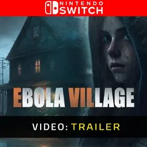 EBOLA VILLAGE Nintendo Switch - Trailer del video
