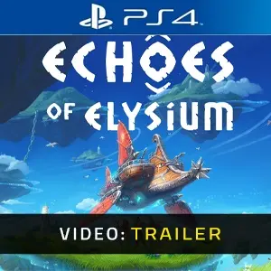 Echoes of Elysium PS4 - Trailer