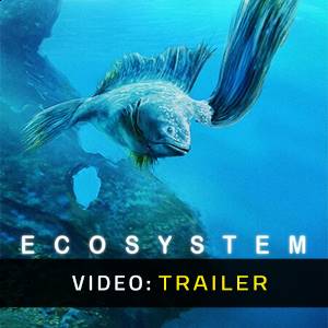 Ecosystem - Trailer