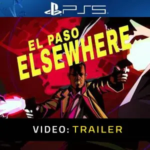 El Paso Elsewhere Trailer del Video
