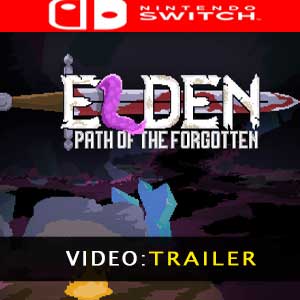 Elden Path of the Forgotten Video del rimorchio