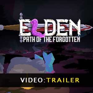 Elden Path of the Forgotten Video del rimorchio