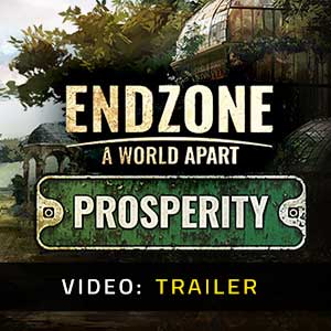 Endzone A World Apart Prosperity Video Trailer