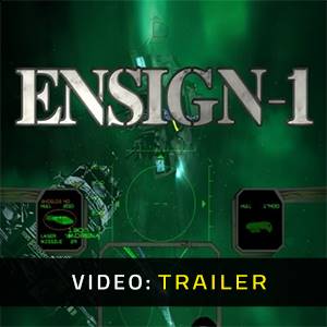 Ensign 1 - Trailer