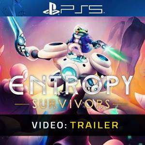 Entropy Survivors PS5 - Trailer Video