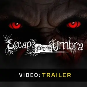 Escape from Umbra - Video Trailer