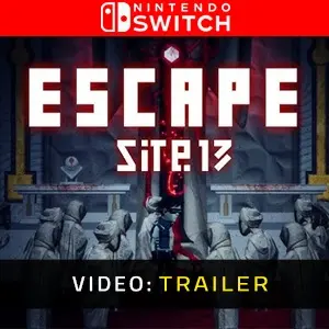 ESCAPE SITE 13 Nintendo Switch - Video Trailer