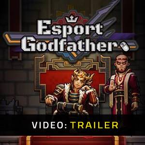 Esport Godfather - Trailer Video