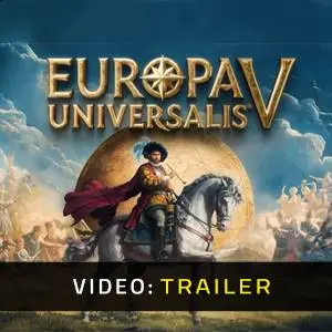 Europa Universalis V - Trailer del Video