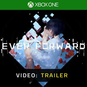 Ever Forward Xbox One Video Trailer
