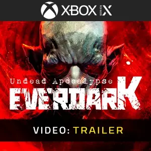 EVERDARK: Undead Apocalypse Xbox Series - Trailer