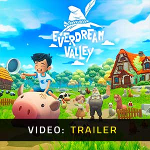 Everdream Valley - Rimorchio Video