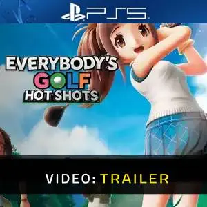 EVERYBODY'S GOLF HOT SHOTS PS5 - Trailer del Video