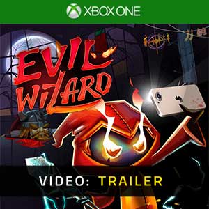 Evil Wizard Xbox One- Rimorchio Video