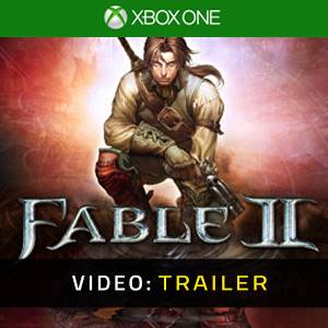 Fable 2 Xbox One Video Trailer