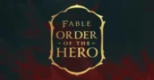Fable ha una data di uscita ufficiale per il 2027 e svela il DLC Order of the Hero
