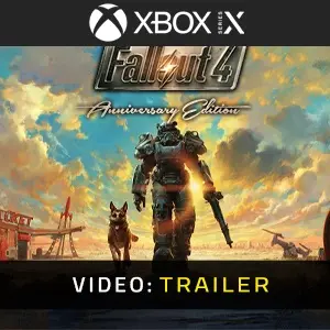 Fallout 4 - Anniversary Edition Xbox Series - Video Trailer