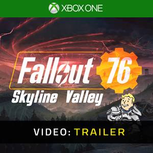 Fallout 76 Skyline Valley Xbox One - Trailer