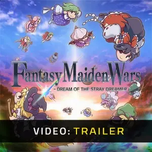 Fantasy Maiden Wars - DREAM OF THE STRAY DREAMER - Video Trailer