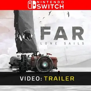 FAR: Lone Sails Nintendo Switch - Video Trailer